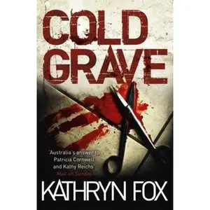 USED-Cold Grave (Dr. Anya Crichton) by Kathryn Fox (Paperback)