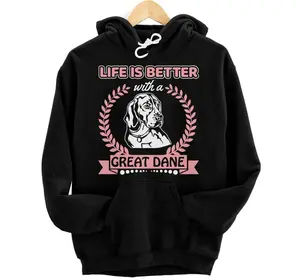 Life Is Better With A Great Dane Great Dane Hoodie, Sweatshirt, T-Shirt