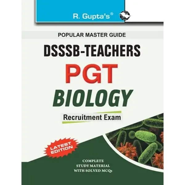 Dsssb: Teachers PGT Biology Exam Guide - Paperback