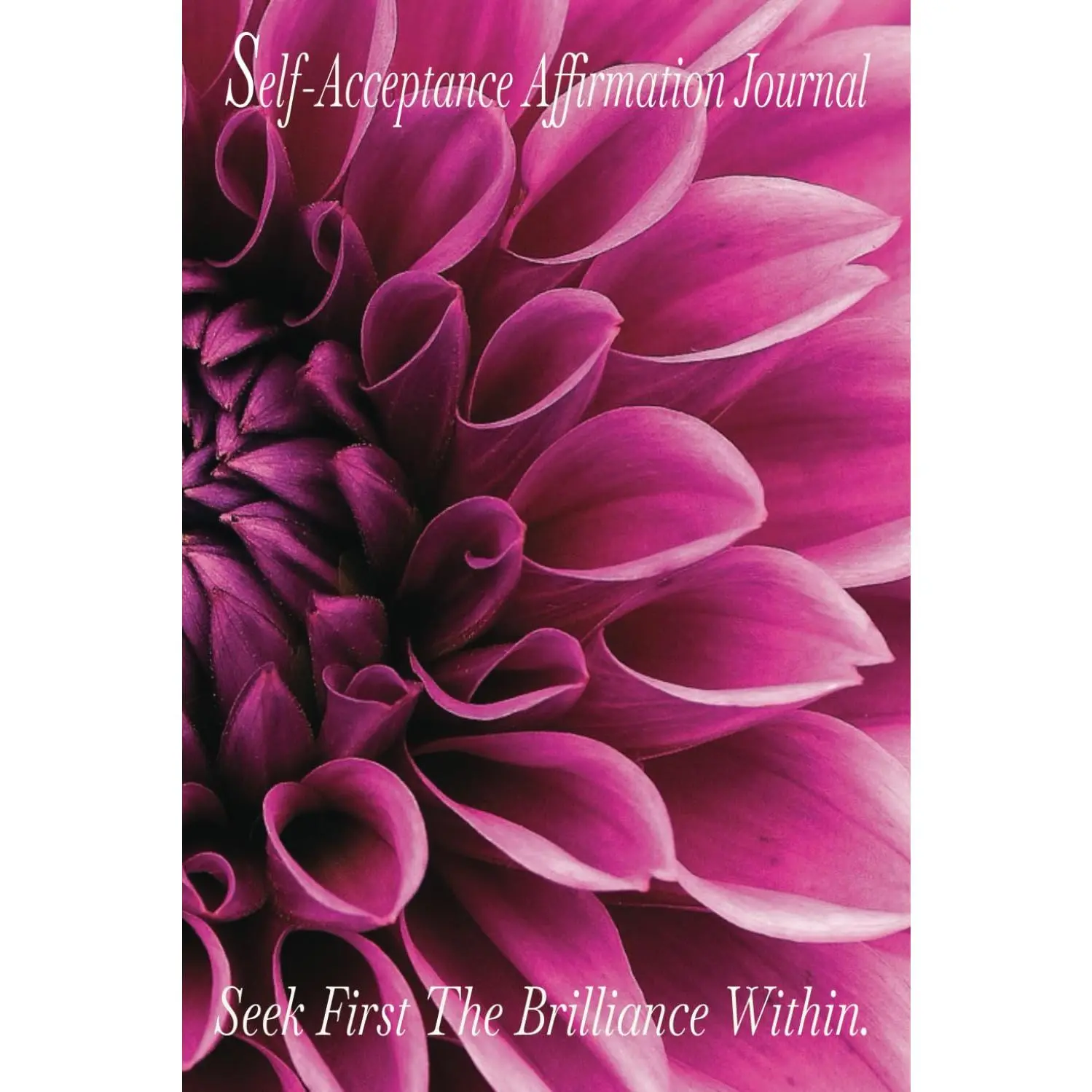 Self-Acceptance Affirmation Journal