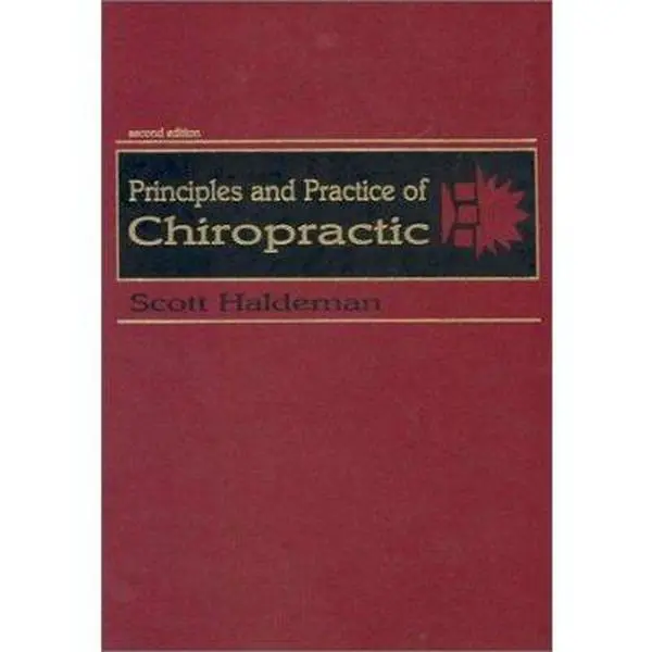 USED-Principles and Practice of Chiropractic by Scot Haldeman (Hardcover)