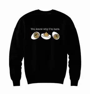 You Know Why I'm Here Sweatshirt, Deviled Eggs Shirt, Thanksgiving Sweater, Funny Food Shirt, Food Lover Gift Shirt,  Tops & Tees, For Men, For Women, For Tourism, Gender Neutral Appeal, Fit For All, Fashion For All