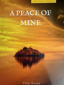 A Peace Of Mine! This book is captured moments I value.