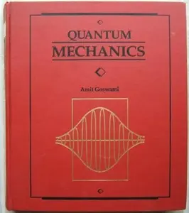 USED-Quantum Mechanics by Amit Goswami (Hardcover)