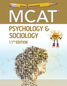 USED-Examkrackers MCAT 11th Edition Psychology & Sociology by Jonathan Orsay (Paperback)