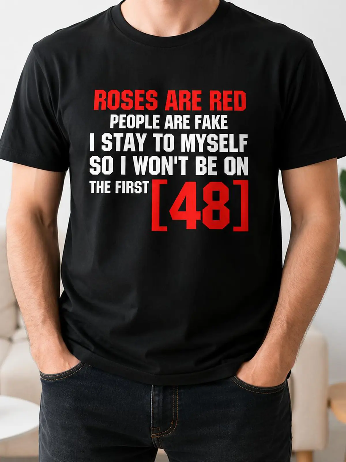 Premium Soft Cotton Unisex Roses Are Red People Are Fake Introvert Poem Crew Neck Graphic Print T-Shirt Summer Wins Birthday Gift Casual Summer Daily Tee DealsForYouDays summerwins 4thOfJuly IndependenceDay Gift