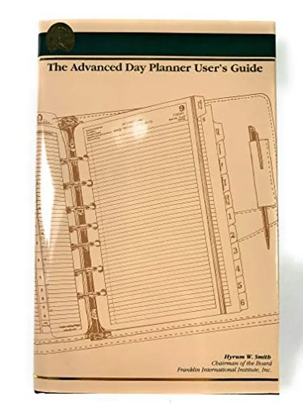 USED Book - Advanced Day Planner User's Guide by Hyrum W. Smith (Hardcover) - english