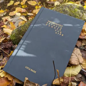 The Infinitely Pronged Hunger for Life, a poetry book by Luca Rade