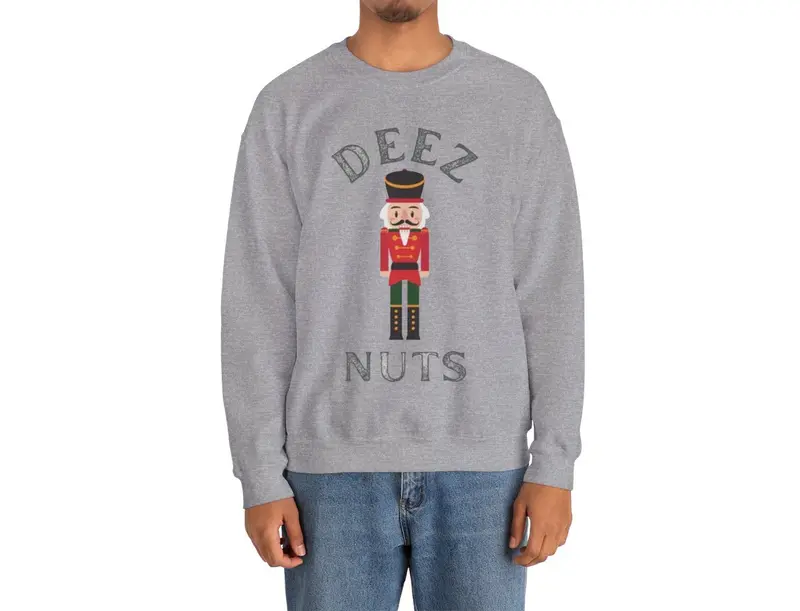 Funny Christmas Deez Nuts Nutcracker T-Shirt Sweatshirt Cotton Collar Fabric Unisex Man Woman Casual Menswear Top