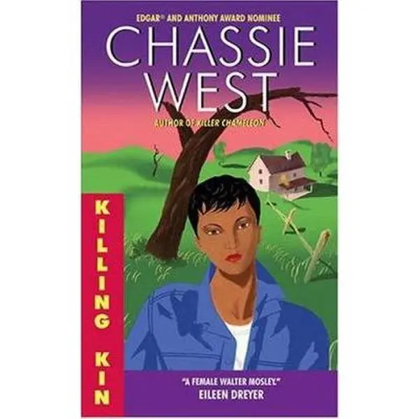 Used Literature Book - Killing Kin by Chassie West (2000 Edition, 336 Pages, Softcover, In English)
