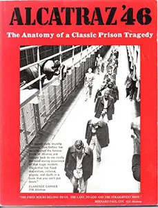 USED-Alcatraz '46;: The anatomy of a classic prison tragedy, by Don DeNevi (Paperback)