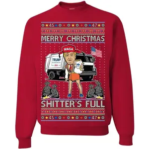 Wild Bobby Donald Trump Merry Christmas Shitter's Full Cousin Eddie Ugly Christmas Sweater Crewneck Sweatshirt