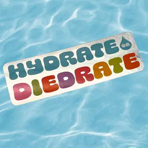 Hydrate or Diedrate Sticker - vinyl decal for computers, notebooks, water bottles