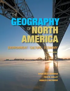 USED-The Geography of North America: Environment, Culture, Economy by Hardwick, Susan (Hardcover)