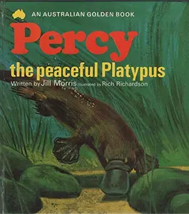 USED-percy the peaceful platypus by jill morris (Hardcover)