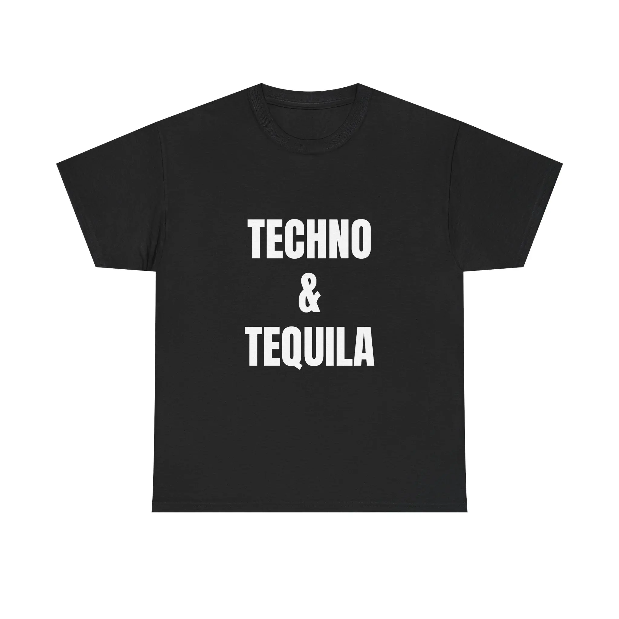 TECHNO & TEQUILA - Unisex Cotton Tee - Statement T-Shirt