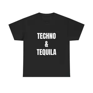 TECHNO & TEQUILA - Unisex Cotton Tee - Statement T-Shirt