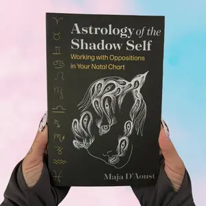 Astrology of the Shadow Self: Working with Oppositions in Your Natal Chart