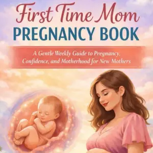 First time mom pregnancy book: A Gentle Weekly Guide to Pregnancy, Confidence, and Motherhood for New Mothers