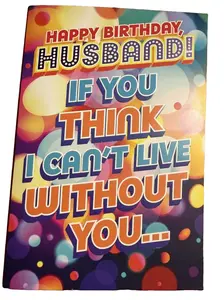 Husband Happy Birthday Funny Singing Whatta Man Greeting Card