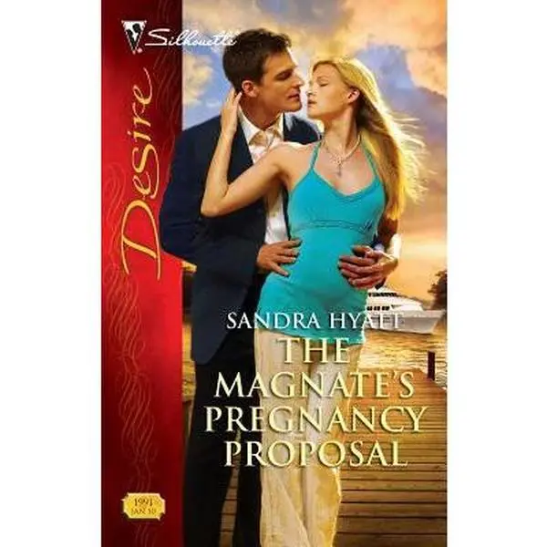 USED-The Magnate's Pregnancy Proposal by Sandra Hyatt (Unknown)