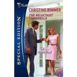 USED-The Reluctant Cinderella (Talk of the Neighborhood, 1) by Christine Rimmer (Unknown)