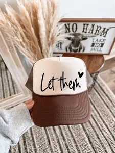 Let Them- Brown and Tan Unisex Foam Trucker Hat