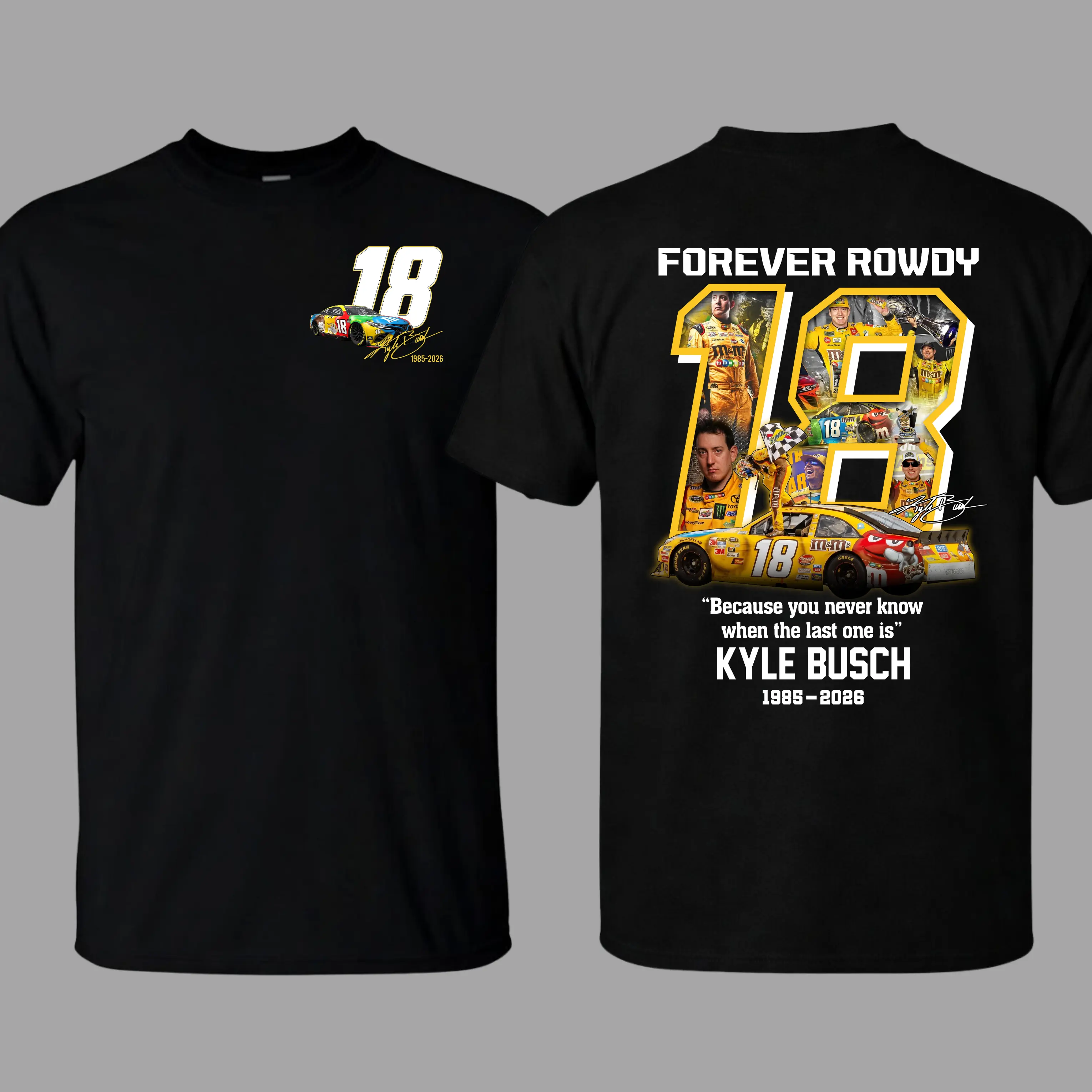 Men's Graphic T-Shirt, Casual 100% Cotton Short Sleeve Kyle Busch Forever Rowdy 18 NASCAR Tribute Commemorative Tee, Tshirt, Casual Graphic Design, Graphic T Shirts