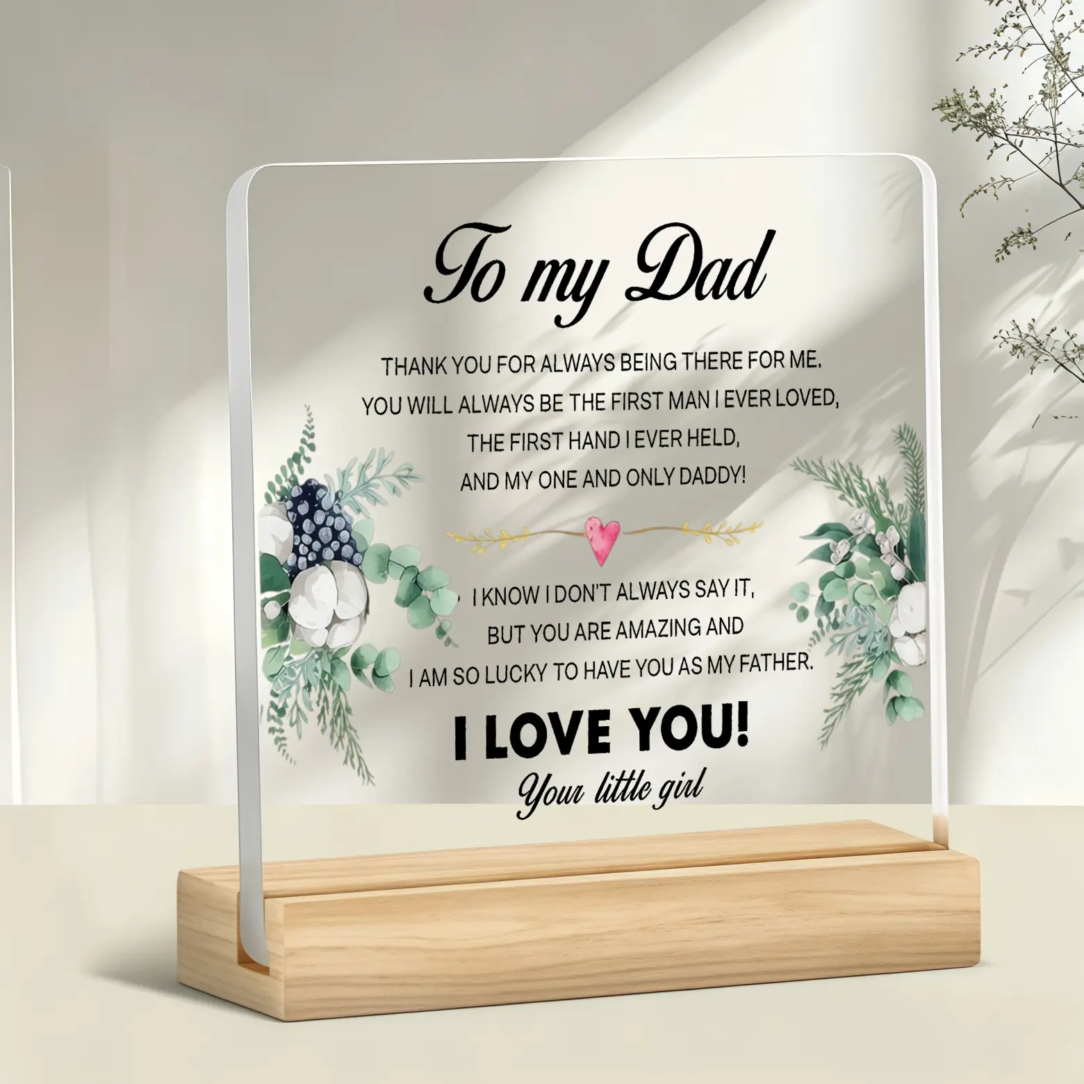 Modern Acrylic&Wood Floral Eucalyptus Desk Plaque with Wooden Stand, Sentimental Gift for Dad from Daughter, Father’s Day Home Desktop Decor