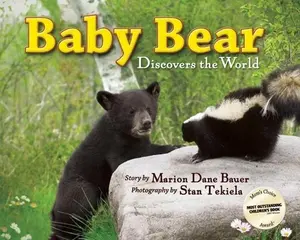 USED-Baby Bear Discovers the World by Bauer, Marion Dane (Hardcover)