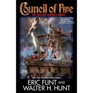 USED-Council of Fire by Flint, Eric (Hardcover)