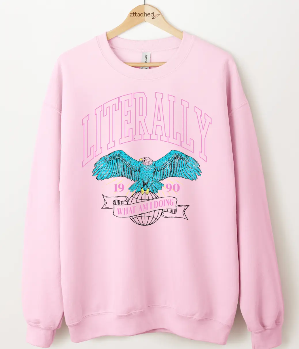 Literally What Am I Doing Eagle Graphic Top Literally What Am I Doing Eagle Graphic Top
