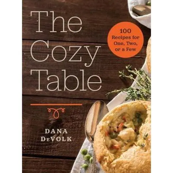 USED Book - The Cozy Table: 100 Recipes for One, Two, or a Few by Devolk, Dana (Hardcover) - english