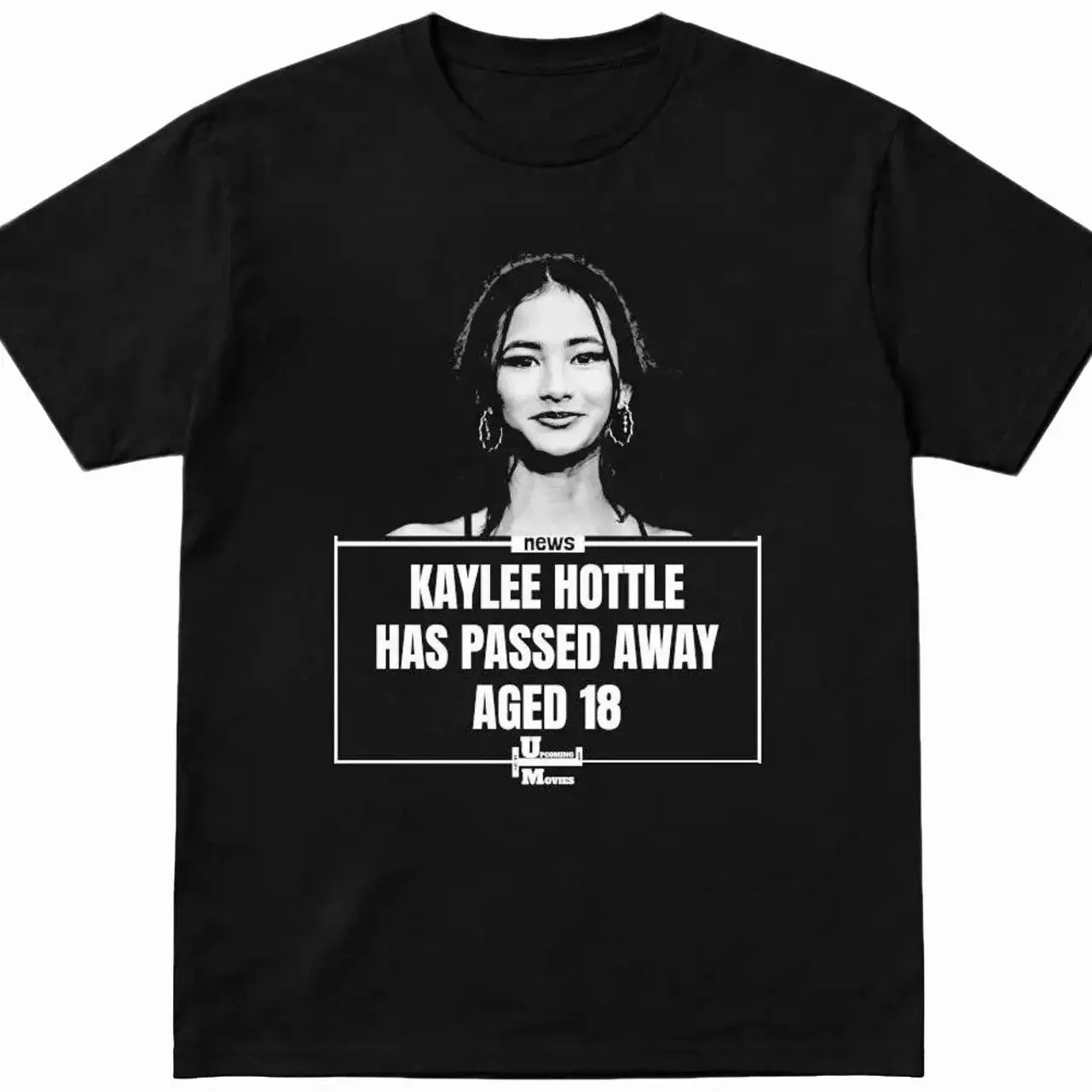 Kaylee Hottle Has Passed Away Aged 18 Shirt, Unisex Men & Women, Trendy Streatwear Gift