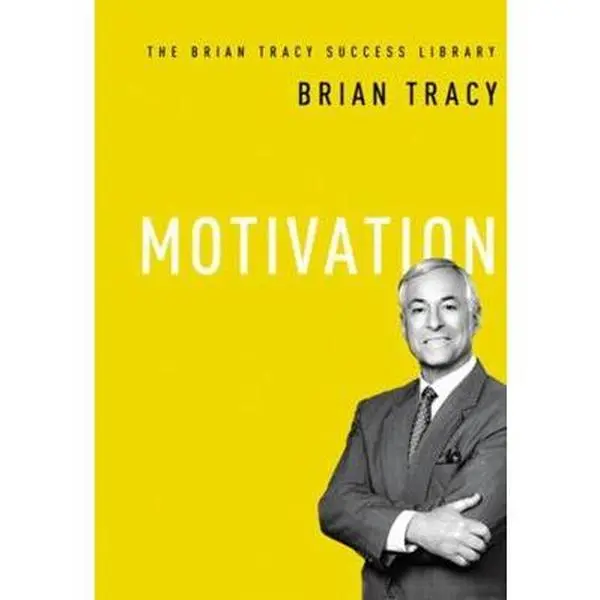 Used Hardcover Book - Motivation by Brian Tracy (English) - Good Productivity Success Methods Guide for Business & Management, Economics