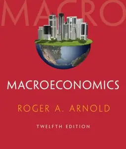 USED-Macroeconomics (with Digital Assets, 2 terms (12 months) Printed Access Card) by Roger A. Arnold (Paperback)