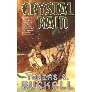USED-Crystal Rain by Tobias S. Buckell (Unknown)