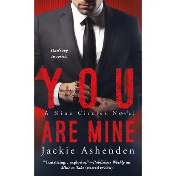 USED Book - You Are Mine: A Nine Circles Novel by Ashenden, Jackie (Unknown) - english