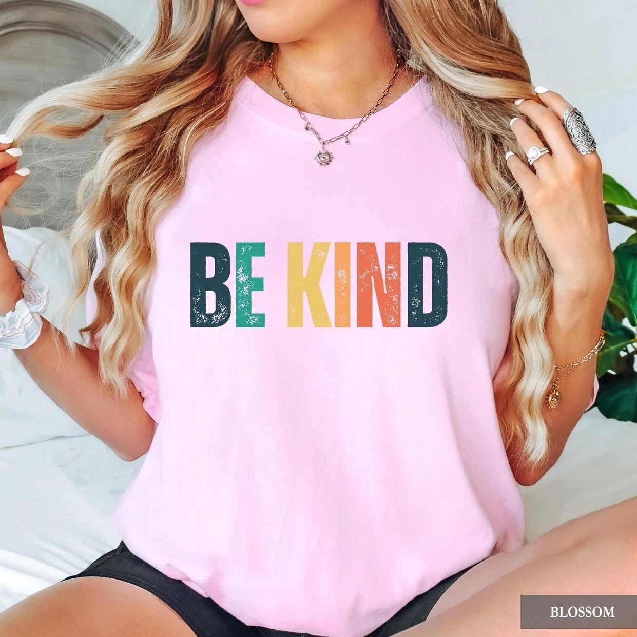 Comfort Colors Be Kind T-Shirt, Choose Kindness Teacher T-Shirt, Back To School Outfit, Motivational Educator Graphic Tee, Positive Classroom Teacher Apparel, Inspirational Kindness Daily Wear, Cute Teacher Appreciation Gift For Women & Men