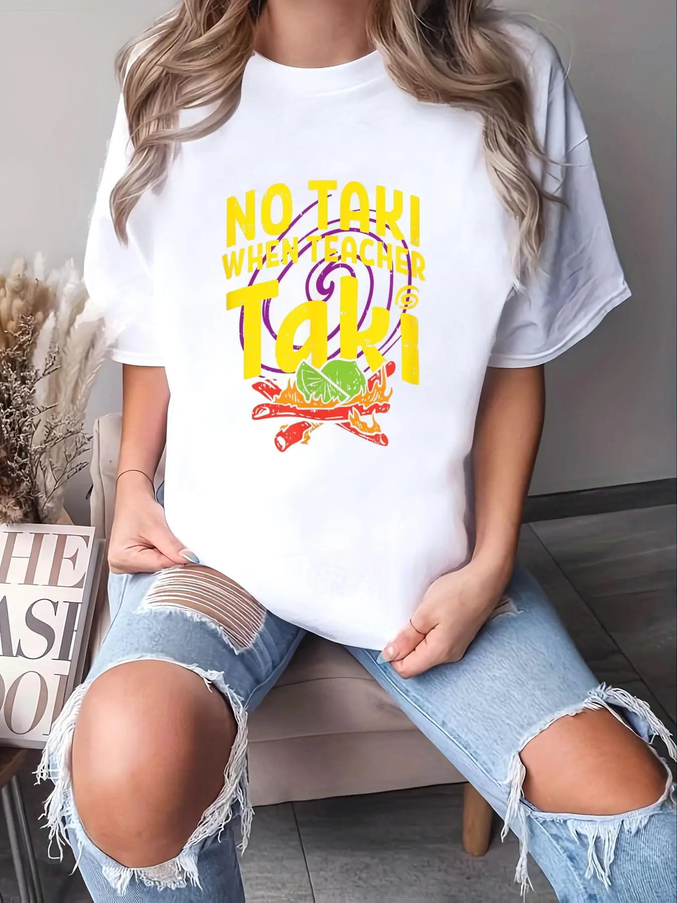 Women's Graphic T-Shirt, 'No Taki When Teacher Taki' Casual Loose Fit Streetwear Top, 100% Cotton Short-Sleeve Round Neck Tee, Jackets, Super Soft, All Seasons, Loose-Fitting, Machine Wash
