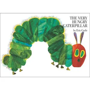 The Very Hungry Caterpillar -- Eric Carle, Hardcover