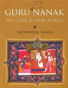 USED-Guru Nanak: His Life & Teachings by Roopinder Singh (Hardcover)