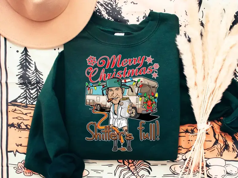 Merry Christmas Shitters Full Sweatshirt, National Lampoons Christmas Hoodie