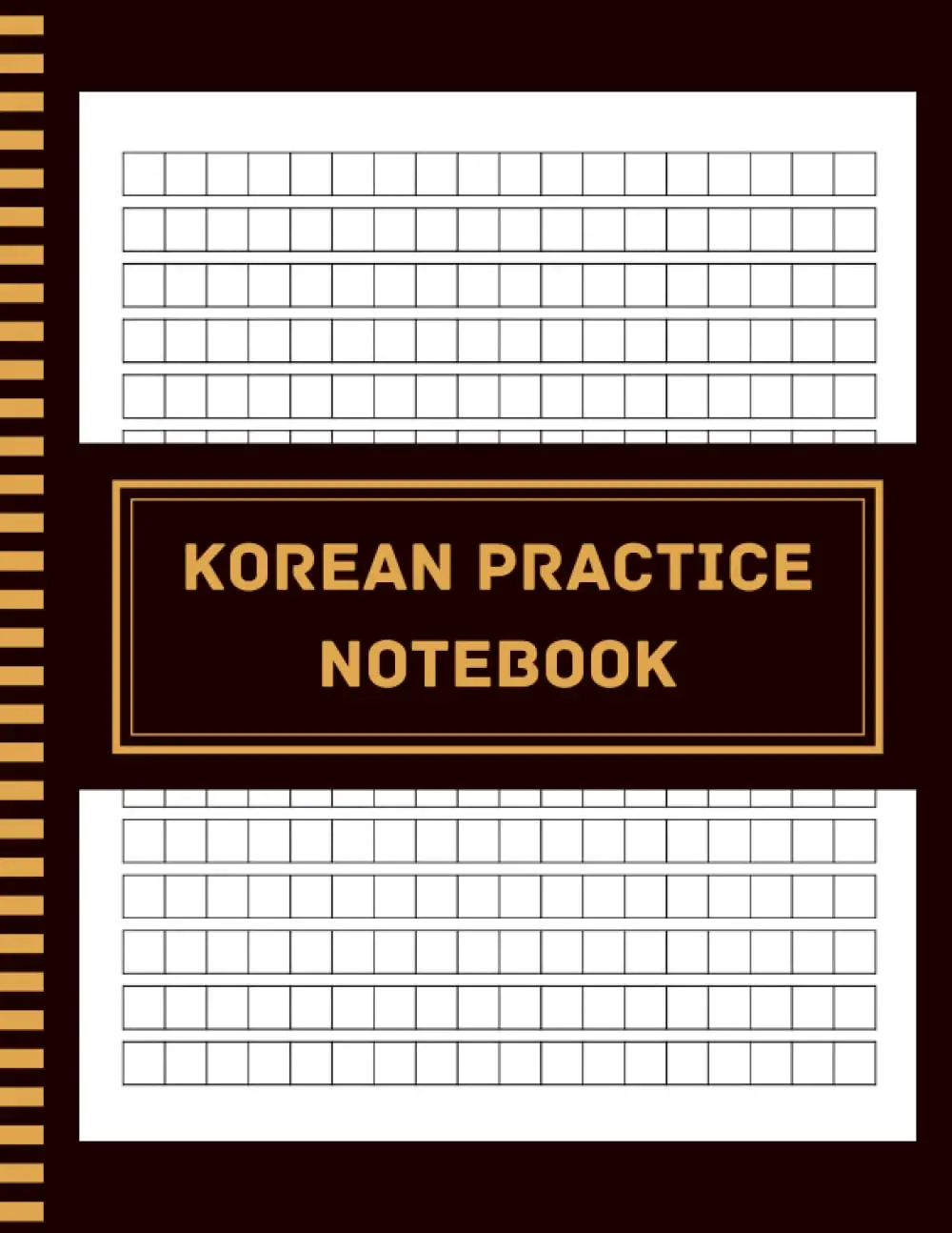 Korean Practice Notebook: Hangul Workbook for Korean Writing Practice, 8.5x11”, 120 Pages