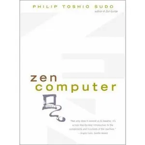 USED-Zen Computer by Philip Toshio Sudo (Paperback)