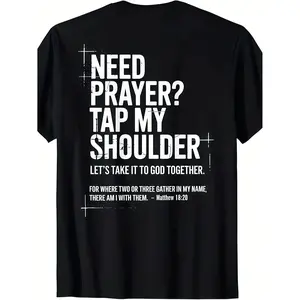 Need Prayer Tap My Shoulder Bible Verse Christian T-Shirt Graphic Tees Streetwear