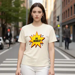 Be Honest Unisex Graphic Tee – Funny Sarcastic Front & Back Print Shirt