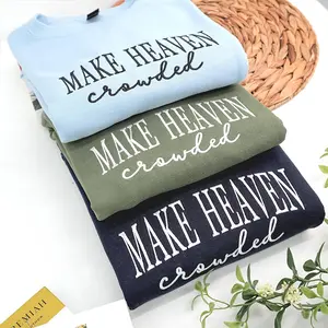 Embroidered Make Heaven Crowded Crewneck Sweatshirt, Christian Mom Sweatshirt, Faith Based Bible Verse Sweater, Religious Womens Christian Gift