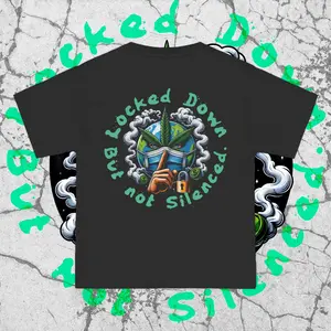 “Locked Down but Not Silenced” Tee