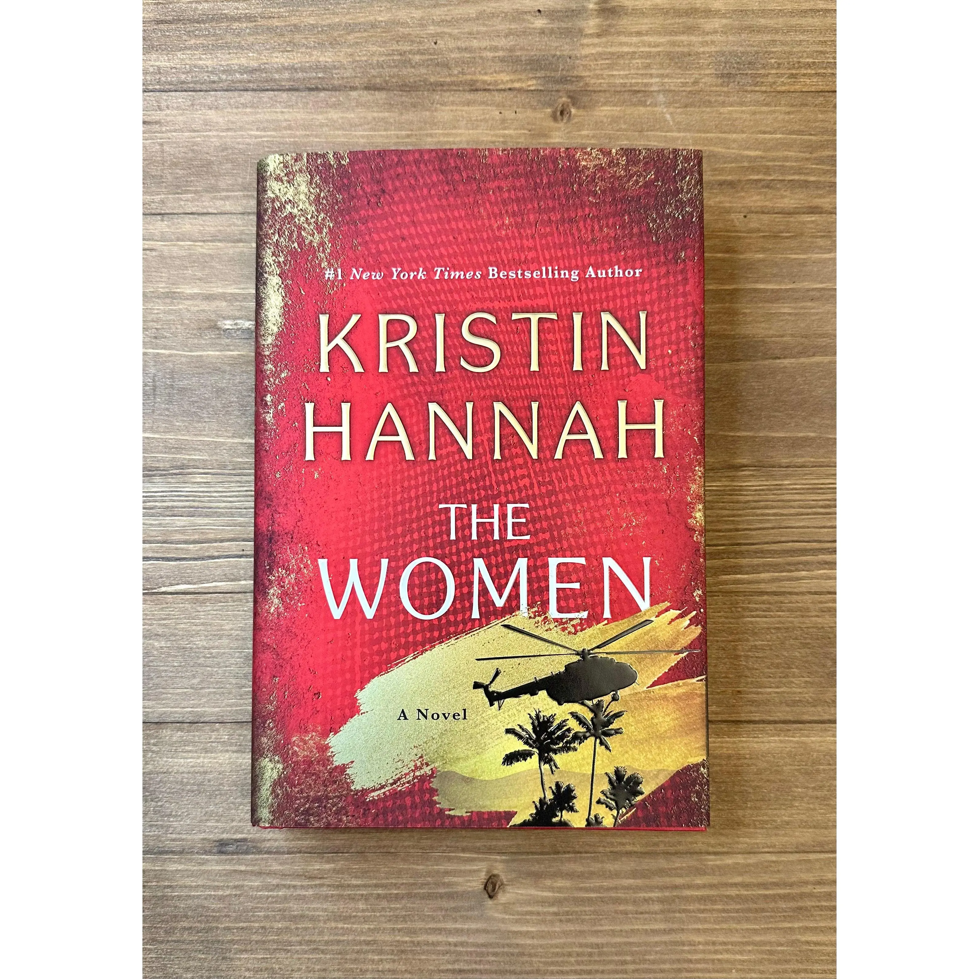 The Women by Kristin Hannah